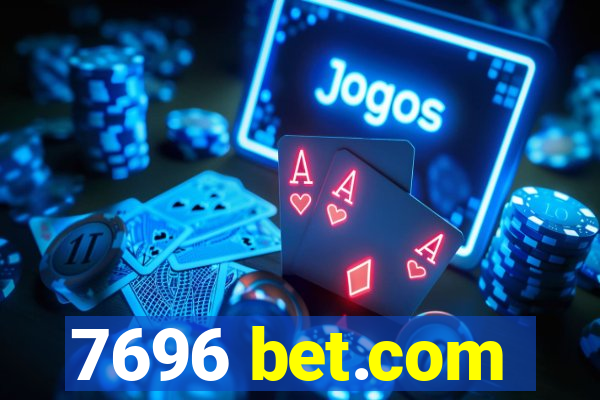 7696 bet.com